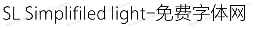 SL Simplifiled light字体转换